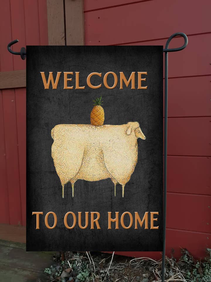 Welcome to Our Home Sheep and Pineapple Garden Flag #G1663: Garden 12x18