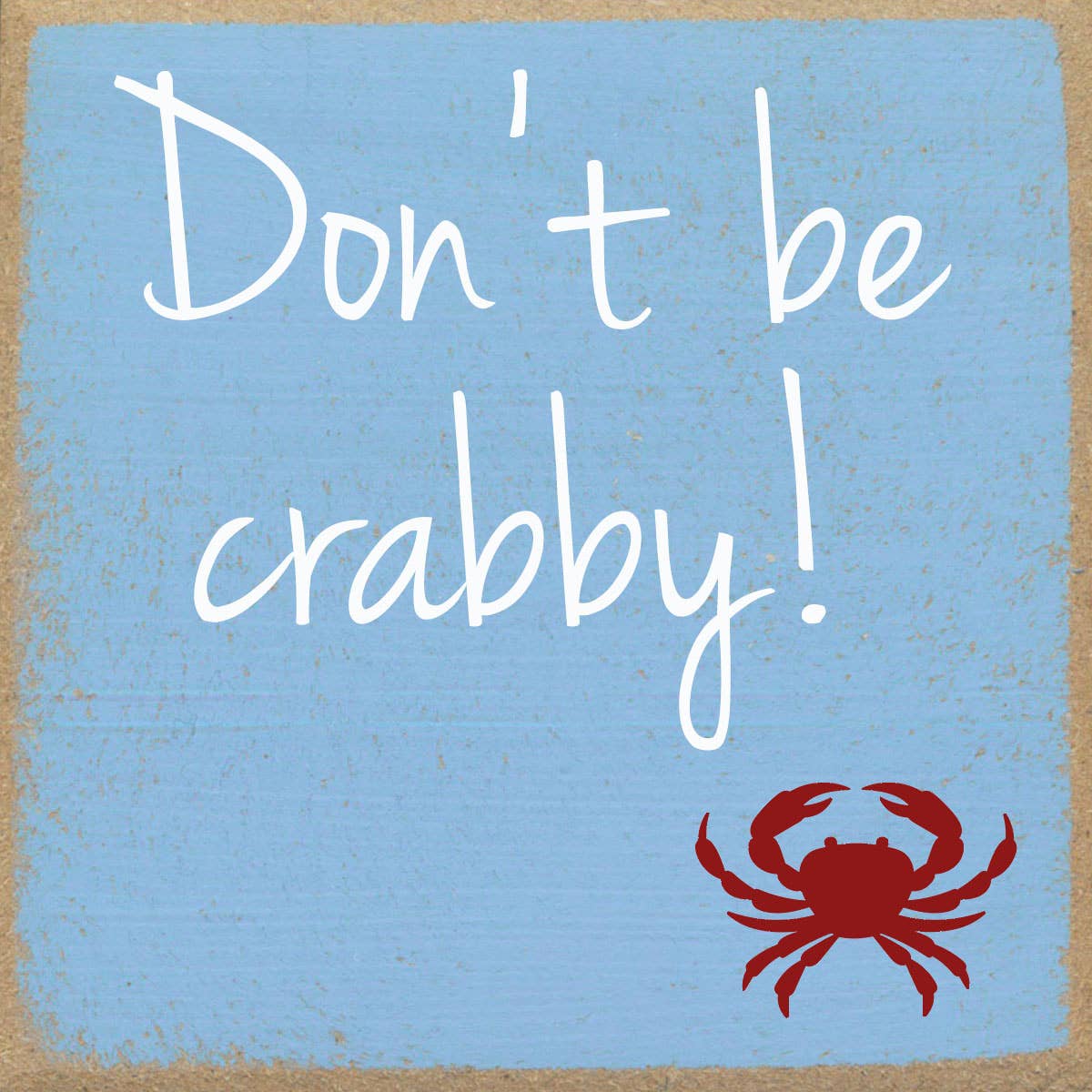 4X4-1026 Don't Be Crabby