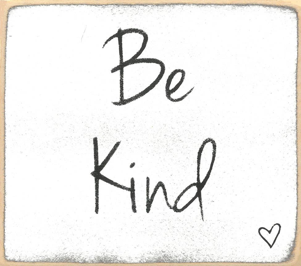 WB154 Be Kind