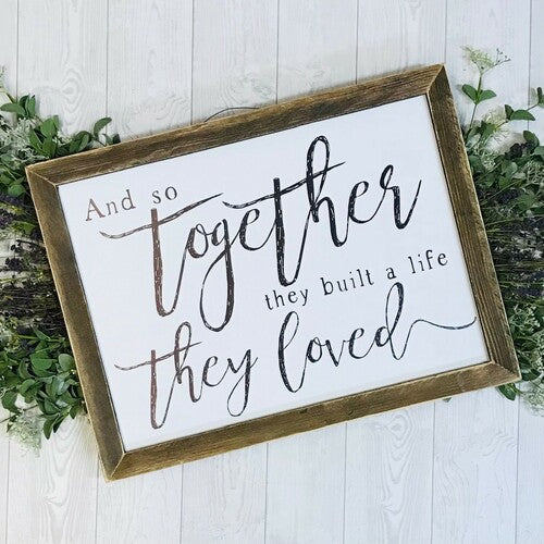 Together they built a life they loved