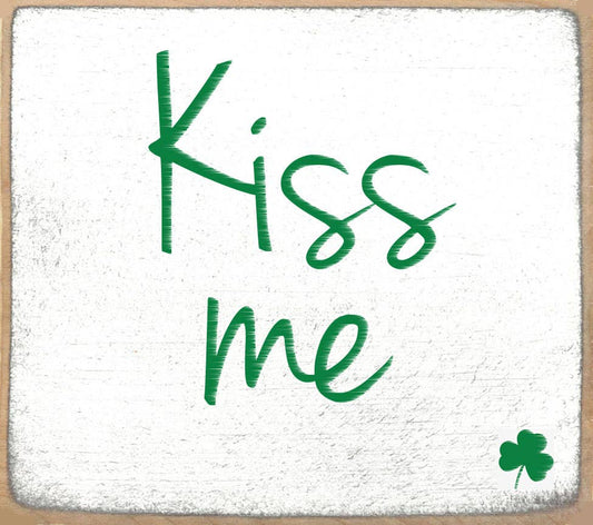 Kiss Me