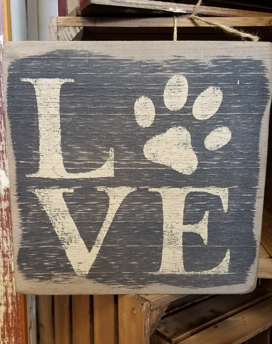 "Love" with paw print rustic painted sign.