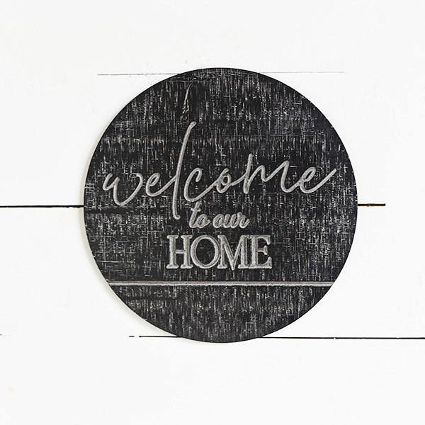 11" ROUND WELCOME TO SIGN - G's Country Barn