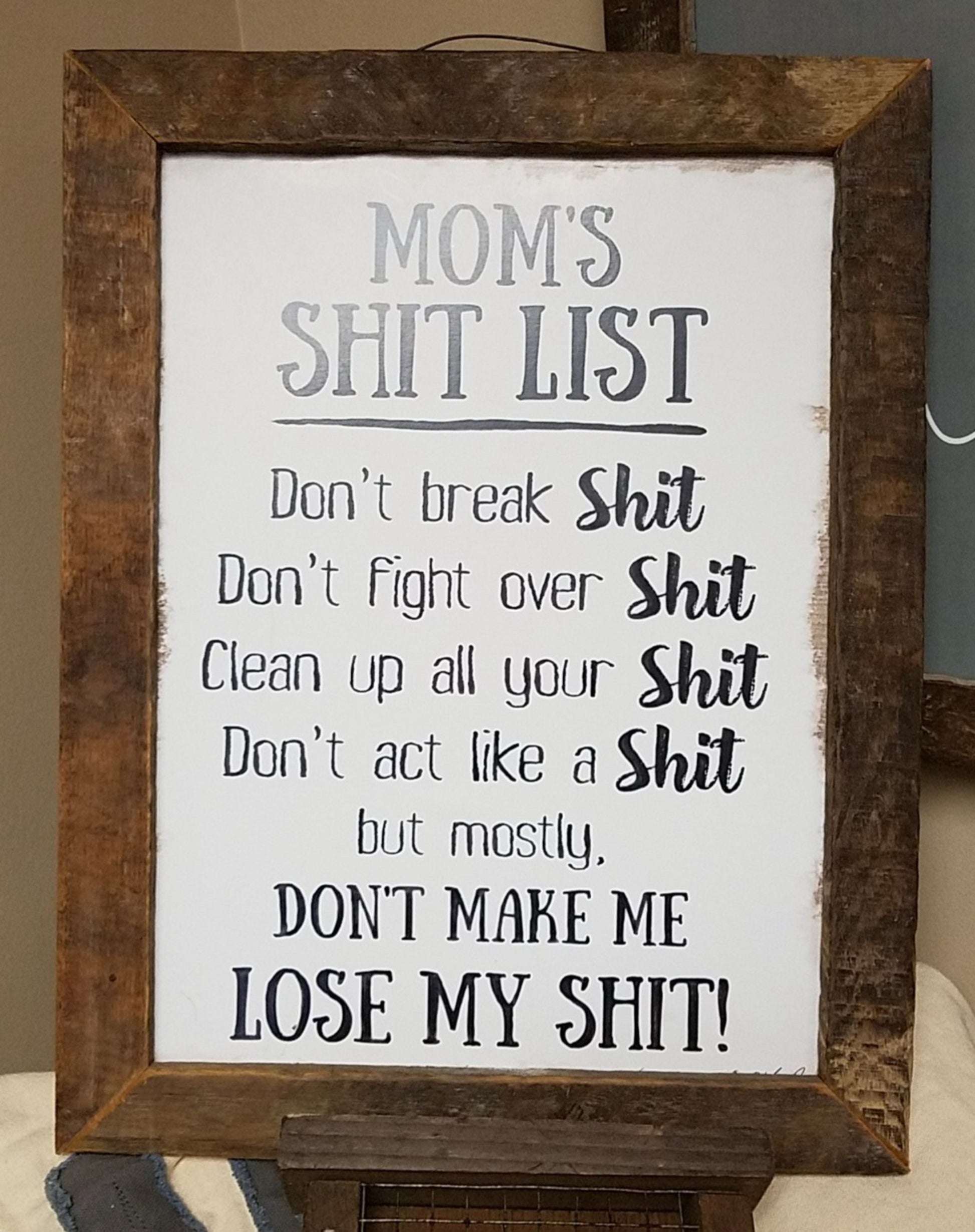 Wall Hanging Humor - Mom's Shit List