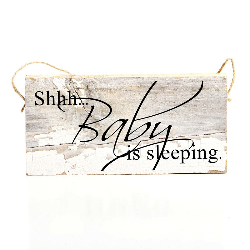 RECLAIMED WOOD DOOR HANG - "Shhh . . . Baby is sleeping"