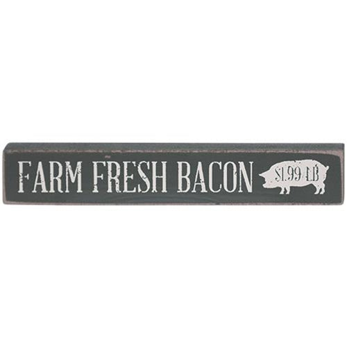 Farmhouse Animals Mini Stick - "Farm Fresh Bacon"