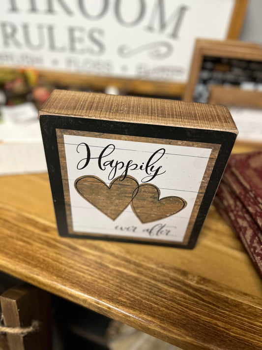 Happily Ever After Sign